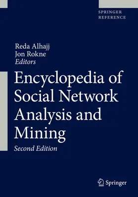 Alhajj / Rokne |  Encyclopedia of Social Network Analysis and Mining | Buch |  Sack Fachmedien