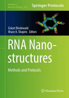 Bindewald / Shapiro | RNA Nanostructures | Buch | 978-1-4939-7137-4 | www2.sack.de
