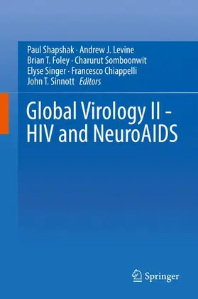 Shapshak / Levine / Foley |  Global Virology II - HIV and NeuroAIDS | Buch |  Sack Fachmedien