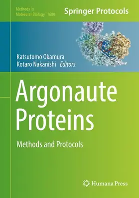 Okamura / Nakanishi | Argonaute Proteins | Buch | 978-1-4939-7338-5 | www2.sack.de