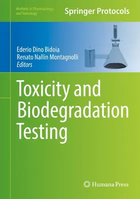 Montagnolli / Bidoia |  Toxicity and Biodegradation Testing | Buch |  Sack Fachmedien