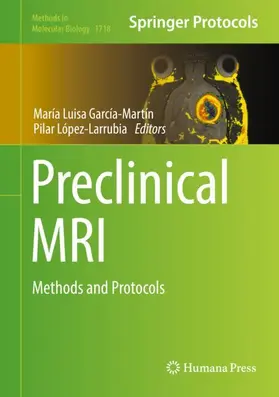 López Larrubia / García Martín |  Preclinical MRI | Buch |  Sack Fachmedien