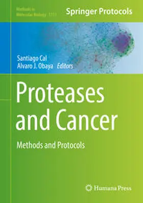 Cal / Obaya | Proteases and Cancer | E-Book | www2.sack.de