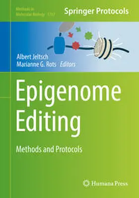 Jeltsch / Rots |  Epigenome Editing | eBook | Sack Fachmedien