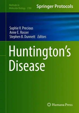 Precious / Dunnett / Rosser |  Huntington's Disease | Buch |  Sack Fachmedien