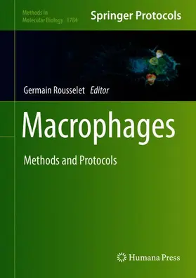 Rousselet | Macrophages | Buch | 978-1-4939-7836-6 | www2.sack.de