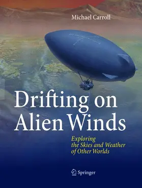 Carroll | Drifting on Alien Winds | Buch | 978-1-4939-7927-1 | sack.de