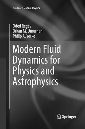 Regev / Yecko / Umurhan |  Modern Fluid Dynamics for Physics and Astrophysics | Buch |  Sack Fachmedien