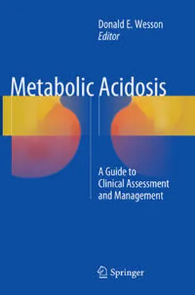 E.Wesson |  Metabolic Acidosis | Buch |  Sack Fachmedien