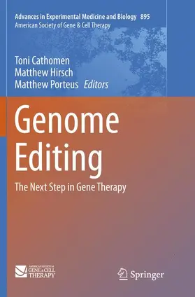 Cathomen / Hirsch / Porteus |  Genome Editing | Buch |  Sack Fachmedien