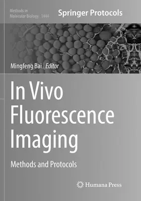 Bai |  In Vivo Fluorescence Imaging | Buch |  Sack Fachmedien