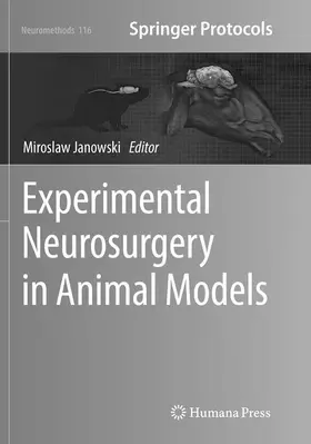 Janowski |  Experimental Neurosurgery in Animal Models | Buch |  Sack Fachmedien