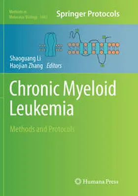 Zhang / Li |  Chronic Myeloid Leukemia | Buch |  Sack Fachmedien