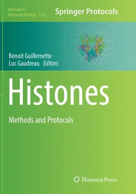 Gaudreau / Guillemette |  Histones | Buch |  Sack Fachmedien