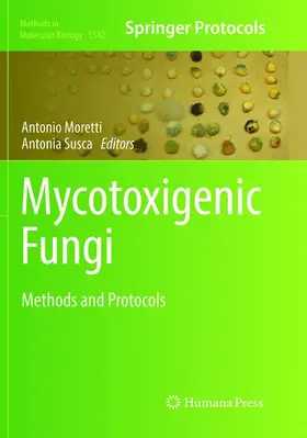 Susca / Moretti |  Mycotoxigenic Fungi | Buch |  Sack Fachmedien