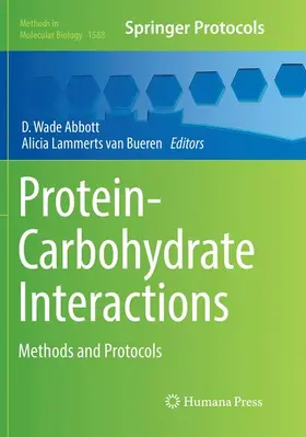 Lammerts van Bueren / Abbott |  Protein-Carbohydrate Interactions | Buch |  Sack Fachmedien