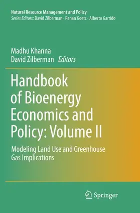 Zilberman / Khanna |  Handbook of Bioenergy Economics and Policy: Volume II | Buch |  Sack Fachmedien