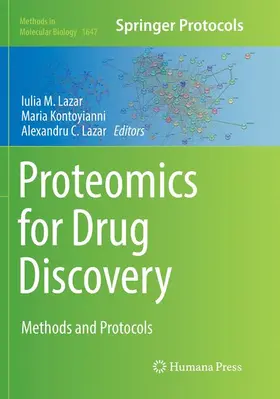 Lazar / Kontoyianni |  Proteomics for Drug Discovery | Buch |  Sack Fachmedien