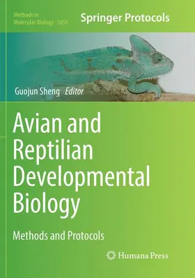 Sheng |  Avian and Reptilian Developmental Biology | Buch |  Sack Fachmedien