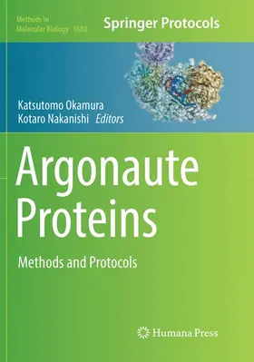 Okamura / Nakanishi | Argonaute Proteins | Buch | 978-1-4939-8457-2 | www2.sack.de