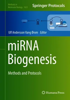 Ørom | miRNA Biogenesis | Buch | 978-1-4939-8623-1 | www2.sack.de
