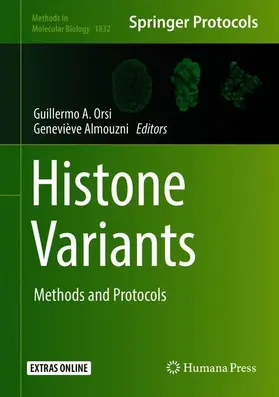 Orsi / Almouzni | Histone Variants | Buch | 978-1-4939-8662-0 | www2.sack.de