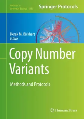 Bickhart | Copy Number Variants | Buch | 978-1-4939-8665-1 | www2.sack.de