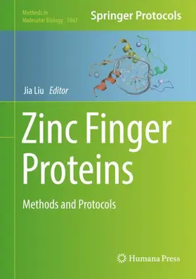 Liu | Zinc Finger Proteins | Buch | 978-1-4939-8798-6 | www2.sack.de