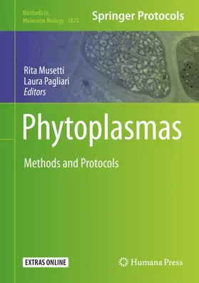 Musetti / Pagliari | Phytoplasmas | Buch | 978-1-4939-8836-5 | www2.sack.de