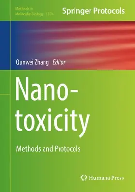 Zhang | Nanotoxicity | Buch | 978-1-4939-8915-7 | www2.sack.de