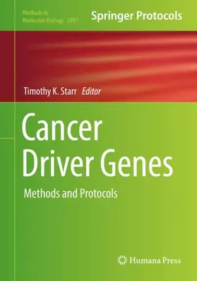 Starr | Cancer Driver Genes | Buch | 978-1-4939-8966-9 | www2.sack.de