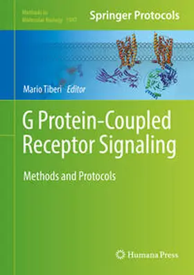 Tiberi |  G Protein-Coupled Receptor Signaling | eBook | Sack Fachmedien