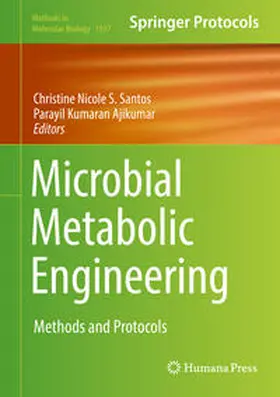 Santos / Ajikumar | Microbial Metabolic Engineering | E-Book | sack.de