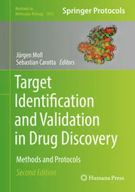 Moll / Carotta |  Target Identification and Validation in Drug Discovery | eBook | Sack Fachmedien