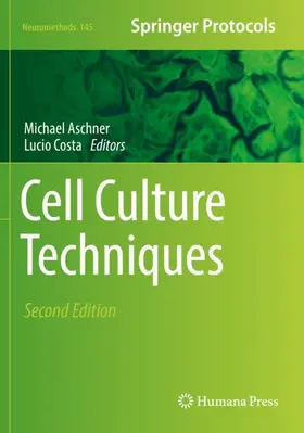 Costa / Aschner | Cell Culture Techniques | Buch | 978-1-4939-9230-0 | sack.de