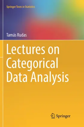 Rudas |  Lectures on Categorical Data Analysis | Buch |  Sack Fachmedien