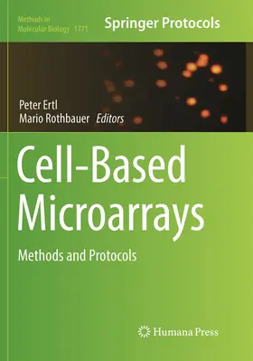 Rothbauer / Ertl |  Cell-Based Microarrays | Buch |  Sack Fachmedien