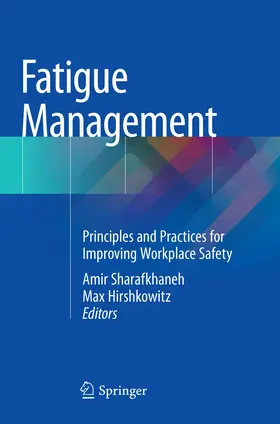 Hirshkowitz / Sharafkhaneh |  Fatigue Management | Buch |  Sack Fachmedien