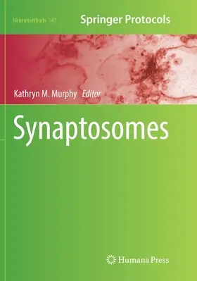 Murphy | Synaptosomes | Buch | 978-1-4939-9379-6 | www2.sack.de