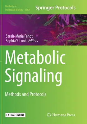 Fendt / Lunt |  Metabolic Signaling | Buch |  Sack Fachmedien