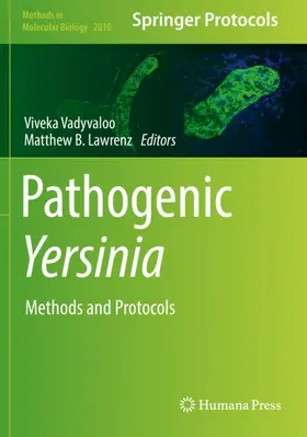Lawrenz / Vadyvaloo |  Pathogenic Yersinia | Buch |  Sack Fachmedien