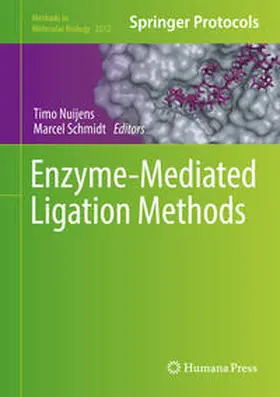 Nuijens / Schmidt | Enzyme-Mediated Ligation Methods | E-Book | sack.de