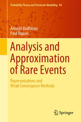 Budhiraja / Dupuis |  Analysis and Approximation of Rare Events | eBook | Sack Fachmedien