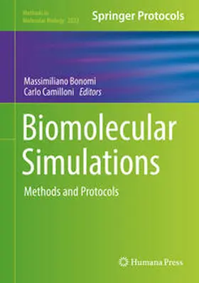 Bonomi / Camilloni |  Biomolecular Simulations | eBook | Sack Fachmedien