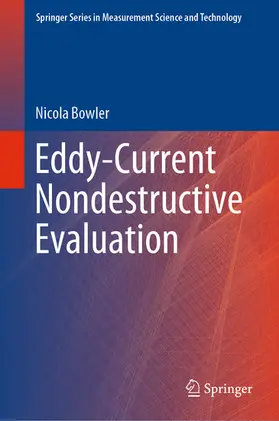 Bowler |  Eddy-Current Nondestructive Evaluation | eBook | Sack Fachmedien
