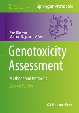 Bajpayee / Dhawan |  Genotoxicity Assessment | Buch |  Sack Fachmedien