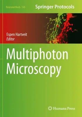 Hartveit | Multiphoton Microscopy | Buch | 978-1-4939-9704-6 | www2.sack.de