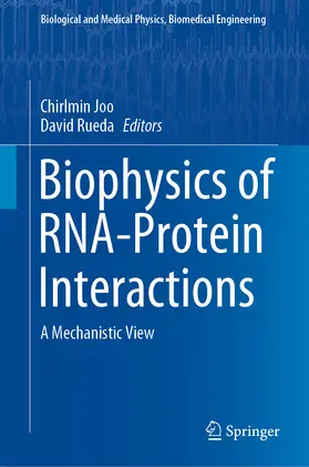 Joo / Rueda |  Biophysics of RNA-Protein Interactions | eBook | Sack Fachmedien