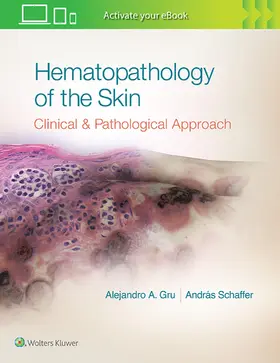 Gru / Schaffer |  Hematopathology of the Skin | Buch |  Sack Fachmedien
