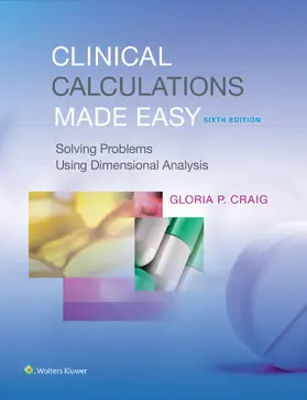 Craig |  Clinical Calculations Made Easy | Buch |  Sack Fachmedien